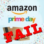 #PrimeDayFail