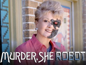 Murder She Robot